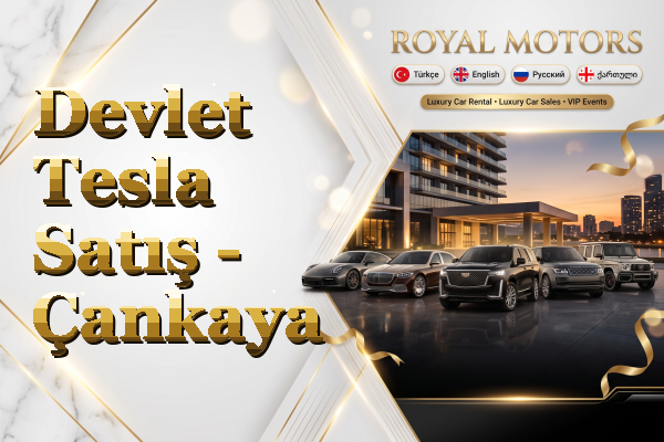 Devlet Tesla Satış - Çankaya