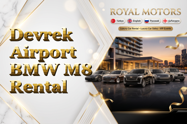 Devrek Airport BMW M8 Rental