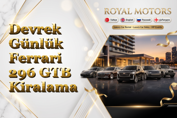 Devrek Günlük Ferrari 296 GTB Kiralama