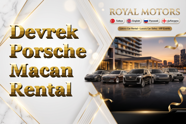 Devrek Porsche Macan Rental