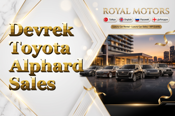 Devrek Toyota Alphard Sales