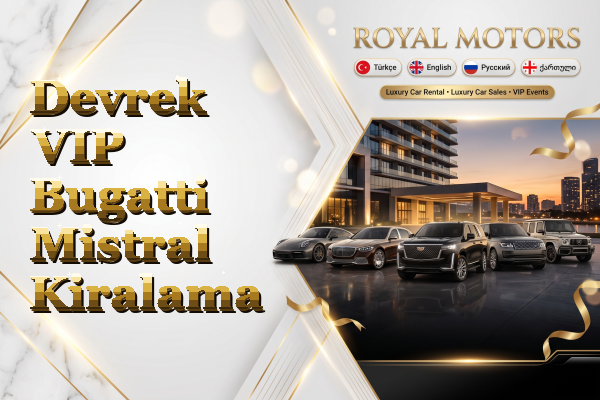 Devrek VIP Bugatti Mistral Kiralama