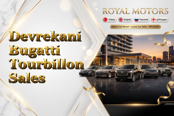 Devrekani Bugatti Tourbillon Sales