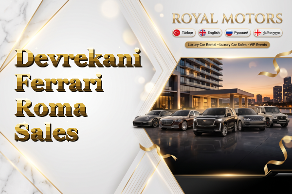 Devrekani Ferrari Roma Sales
