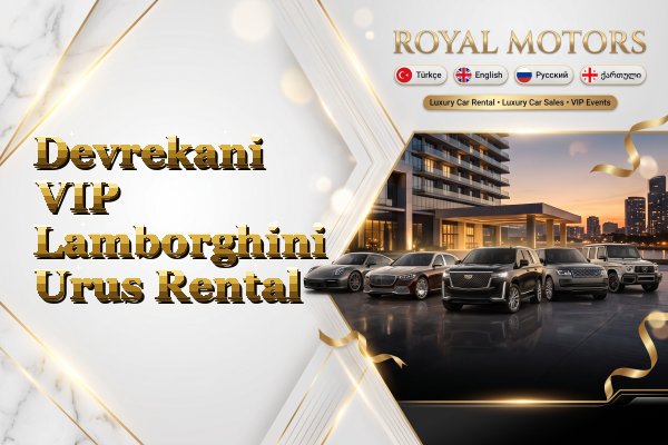Devrekani VIP Lamborghini Urus Rental