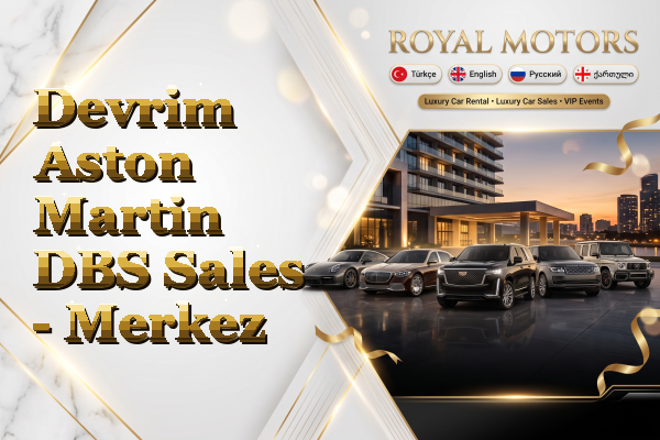 Devrim Aston Martin DBS Sales - Merkez