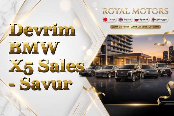 Devrim BMW X5 Sales - Savur