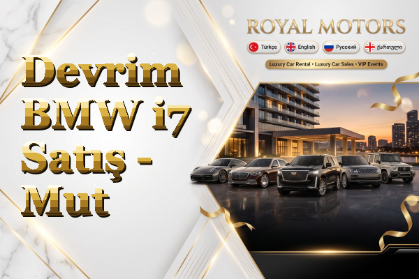 Devrim BMW i7 Satış - Mut