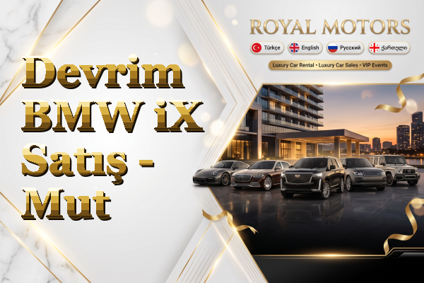 Devrim BMW iX Satış - Mut
