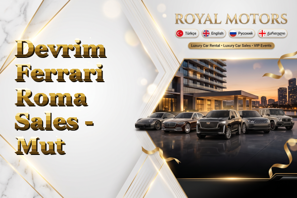 Devrim Ferrari Roma Sales - Mut