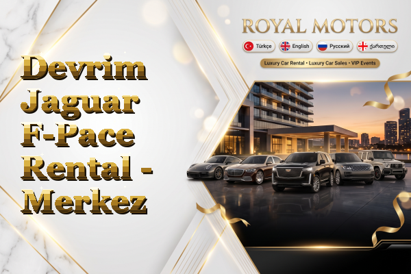 Devrim Jaguar F-Pace Rental - Merkez