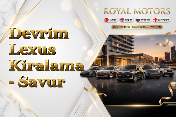 Devrim Lexus Kiralama - Savur