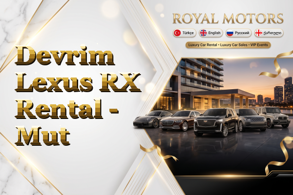 Devrim Lexus RX Rental - Mut