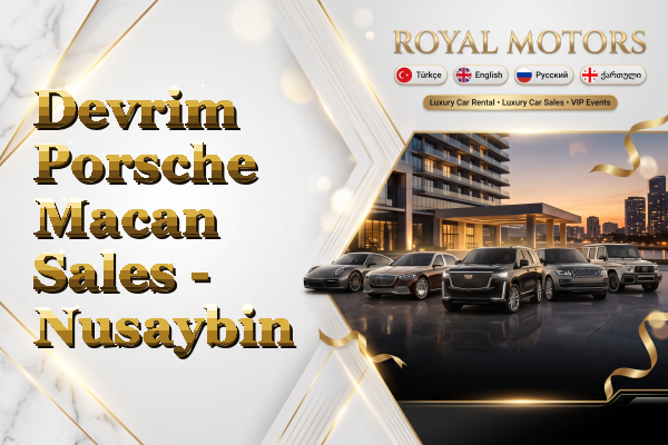Devrim Porsche Macan Sales - Nusaybin