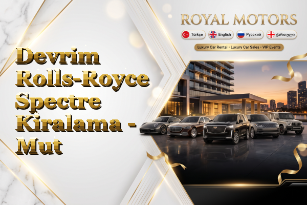 Devrim Rolls-Royce Spectre Kiralama - Mut