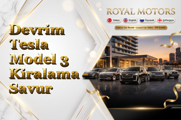 Devrim Tesla Model 3 Kiralama - Savur