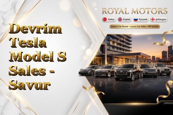 Devrim Tesla Model S Sales - Savur