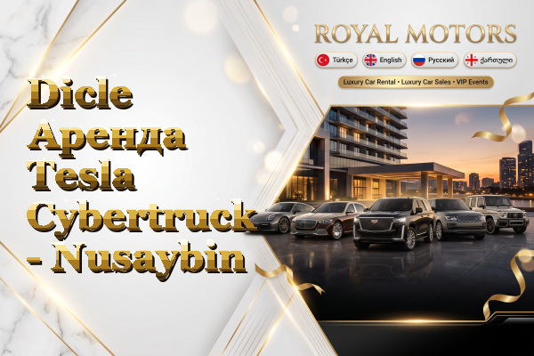 Dicle Аренда Tesla Cybertruck - Nusaybin
