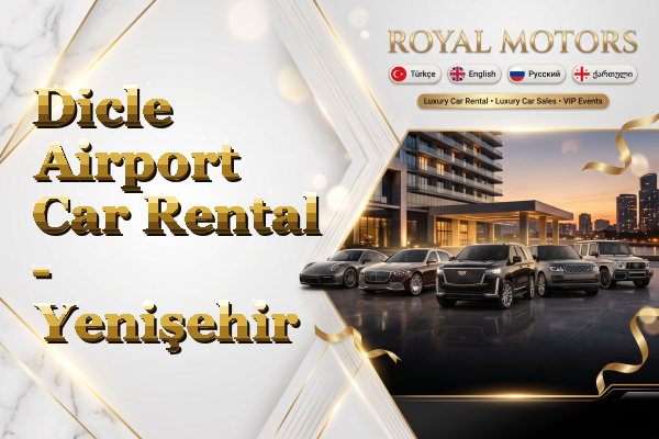 Dicle Airport Car Rental - Yenişehir