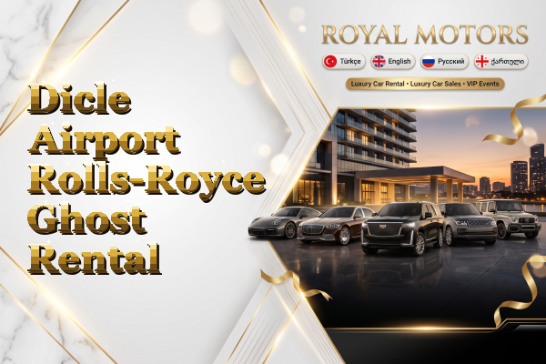 Dicle Airport Rolls-Royce Ghost Rental