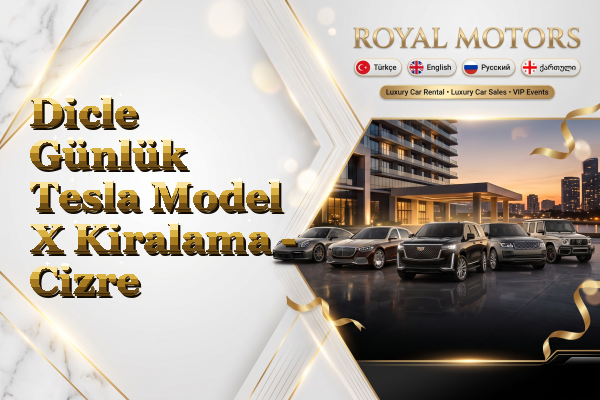 Dicle Günlük Tesla Model X Kiralama - Cizre