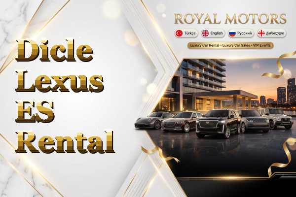 Dicle Lexus ES Rental