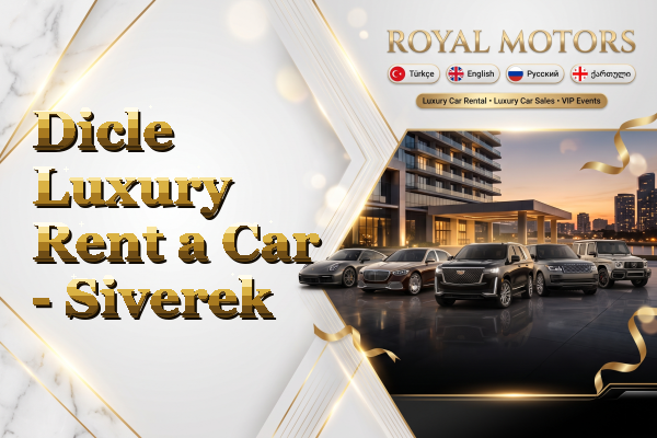 Dicle Luxury Rent a Car - Siverek