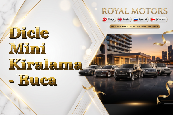 Dicle Mini Kiralama - Buca