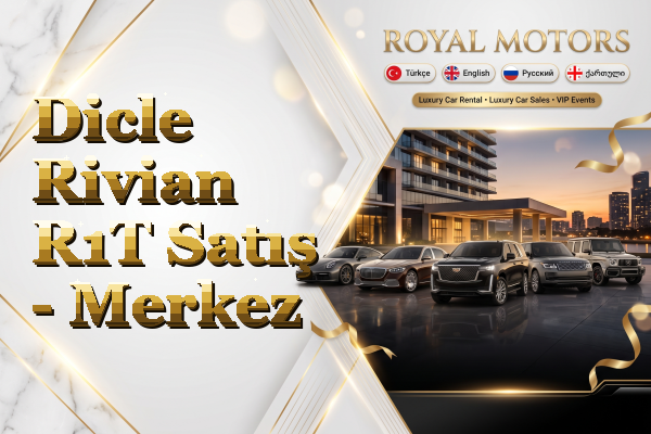 Dicle Rivian R1T Satış - Merkez