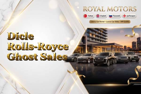 Dicle Rolls-Royce Ghost Sales