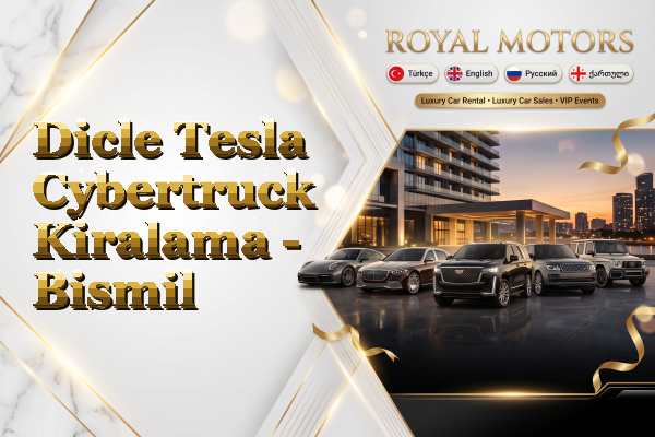 Dicle Tesla Cybertruck Kiralama - Bismil