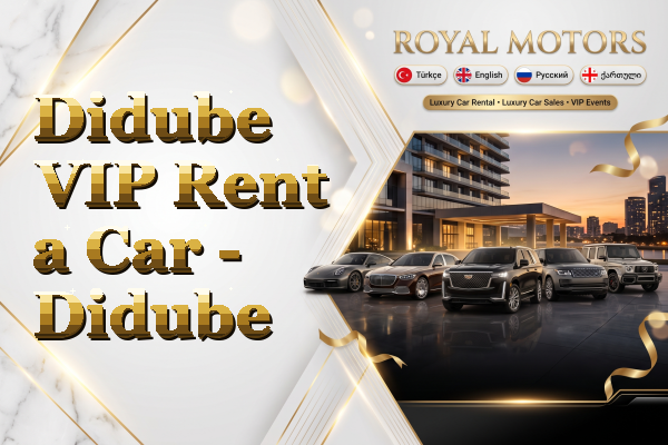 Didube VIP Rent a Car - Didube