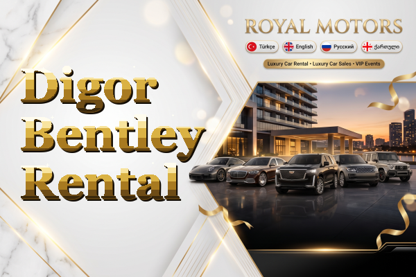 Digor Bentley Rental