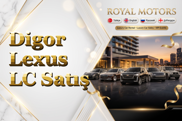 Digor Lexus LC Satış