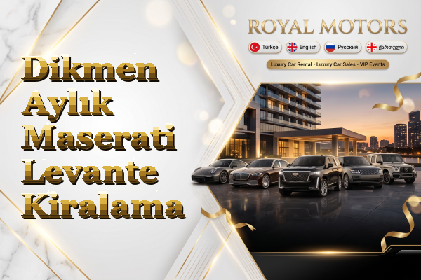 Dikmen Aylık Maserati Levante Kiralama
