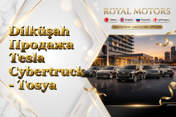 Dilküşah Продажа Tesla Cybertruck - Tosya