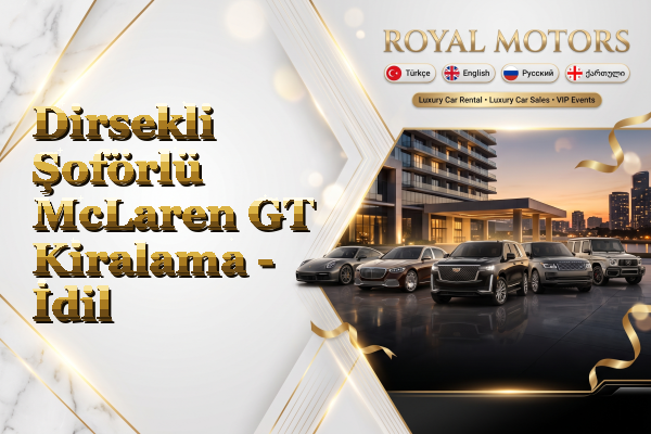 Dirsekli Şoförlü McLaren GT Kiralama - İdil