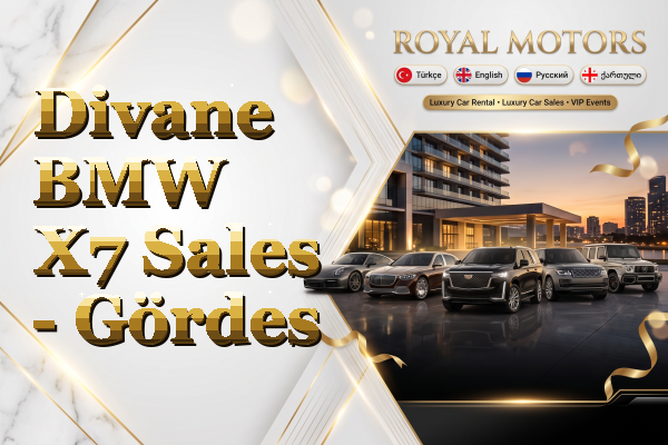 Divane BMW X7 Sales - Gördes