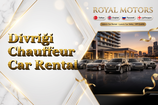 Divriği Chauffeur Car Rental