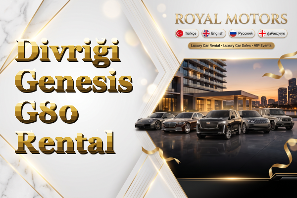 Divriği Genesis G80 Rental