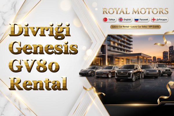 Divriği Genesis GV80 Rental