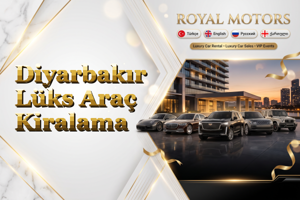 Diyarbakır Lüks Araç Kiralama