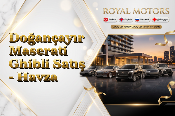 Doğançayır Maserati Ghibli Satış - Havza