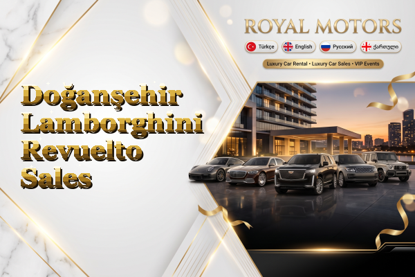 Doğanşehir Lamborghini Revuelto Sales
