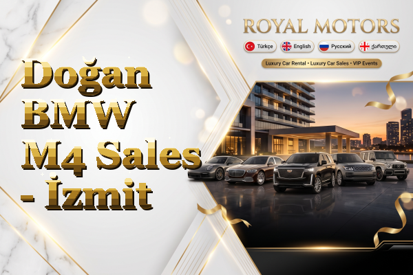 Doğan BMW M4 Sales - İzmit