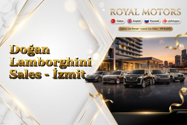 Doğan Lamborghini Sales - İzmit