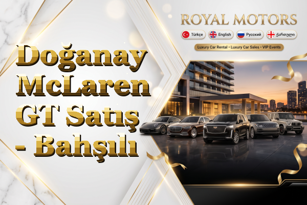 Doğanay McLaren GT Satış - Bahşılı