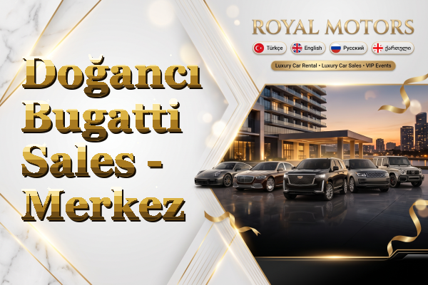 Doğancı Bugatti Sales - Merkez