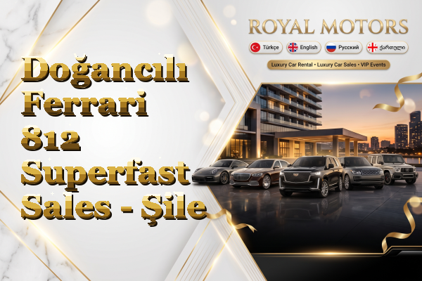 Doğancılı Ferrari 812 Superfast Sales - Şile
