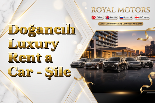 Doğancılı Luxury Rent a Car - Şile